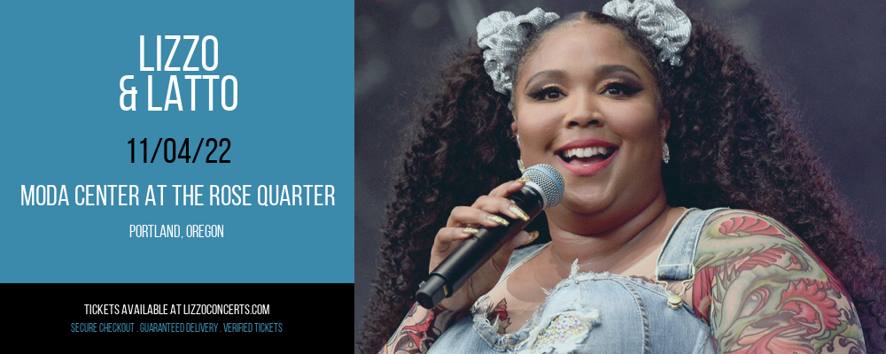 Lizzo & Latto at Lizzo Concerts tickets Lizzo & Latto at Lizzo Concerts