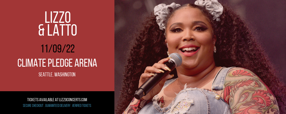 Lizzo & Latto at Lizzo Concerts tickets Lizzo & Latto at Lizzo Concerts