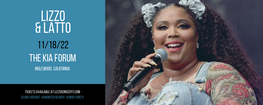 Lizzo & Latto at Lizzo Concerts tickets Lizzo & Latto at Lizzo Concerts