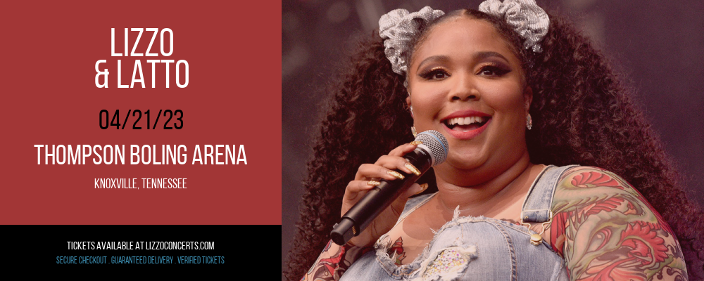 Lizzo & Latto at Lizzo Concerts tickets Lizzo & Latto at Lizzo Concerts