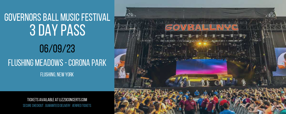 Governors Ball Music Festival - 3 Day Pass at Lizzo Concerts tickets Governors Ball Music Festival - 3 Day Pass at Lizzo Concerts
